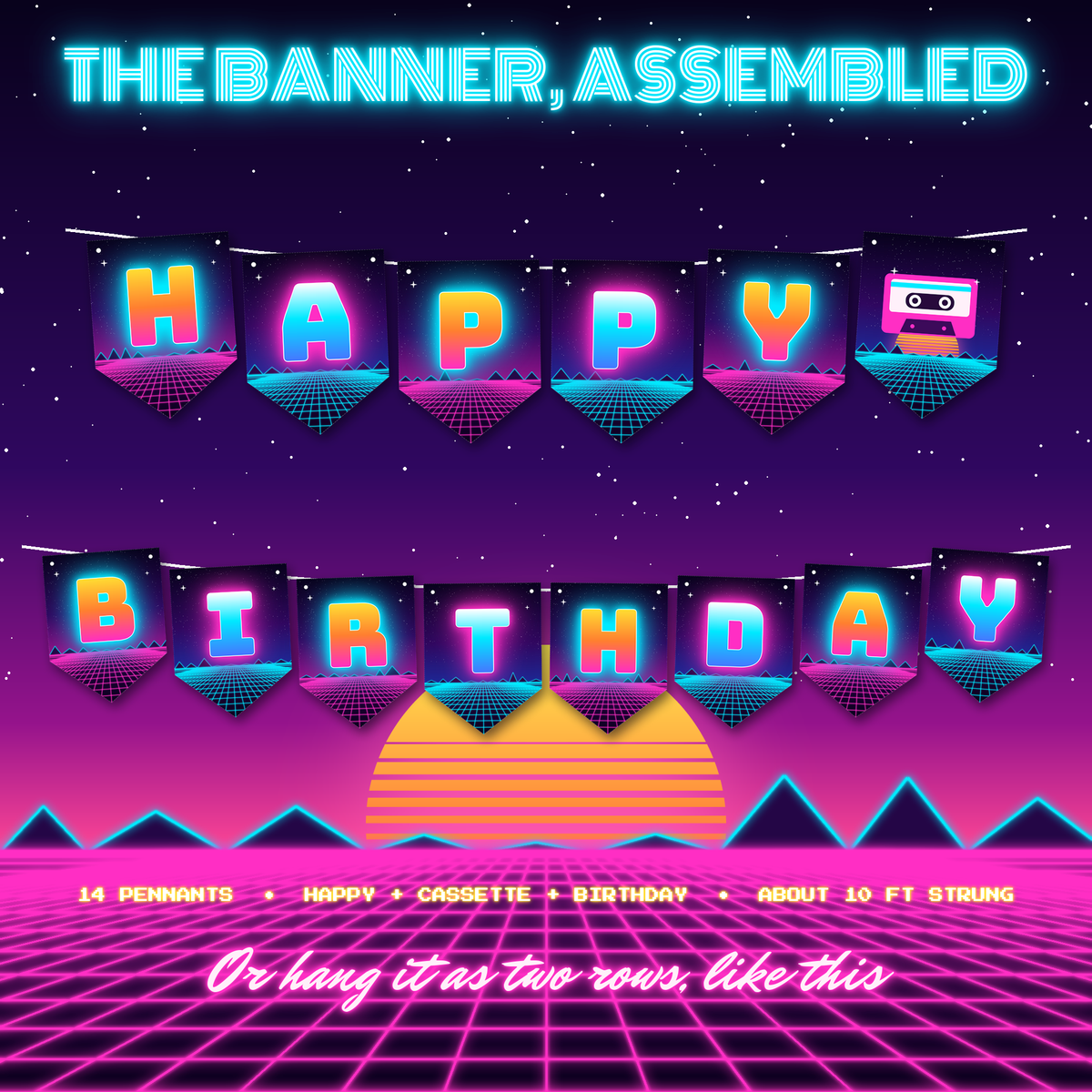 Neon Happy Birthday banner assembled, 80s party decorations